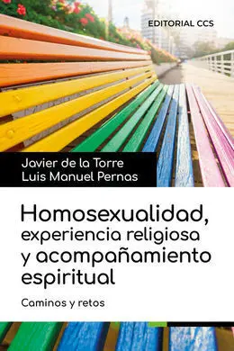 Homosexualidad, Experiencia Religiosa y Acompañamiento Espiritual