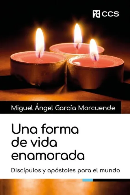 Una Forma de Vida Enamorada