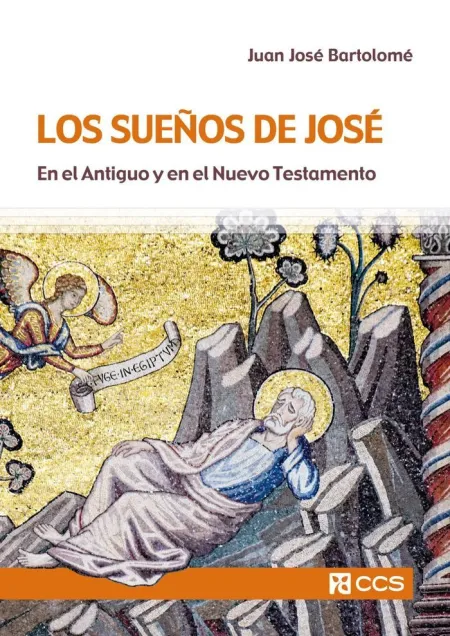 Sueños de José, los