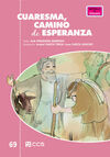 CUARESMA, CAMINO DE ESPERANZA