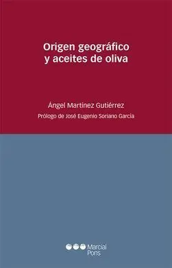 Origen Geográfico y Aceites de Oliva