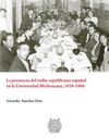 PRESENCIA DEL EXILIO REPUBLICANO ESPAÑOL DE LA UNI