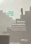 DERIVAS DE LA JUSTICIA