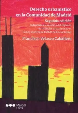 Derecho Urbanistico en la Comunidad de Madrid