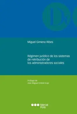 Régimen Jurídico de los Sistemas de Retribución de
