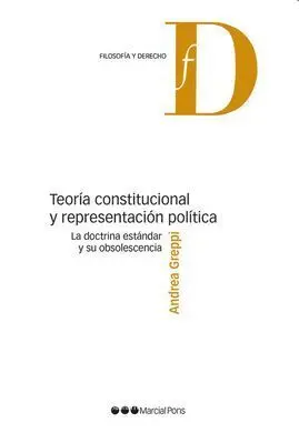Teoría Constitucional y Representación Política.