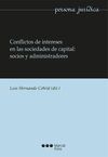 CONFLICTOS DE INTERESES EN LAS SOCIEDADES DE CAPITAL: SOCIOS Y ADMNISTRADORES