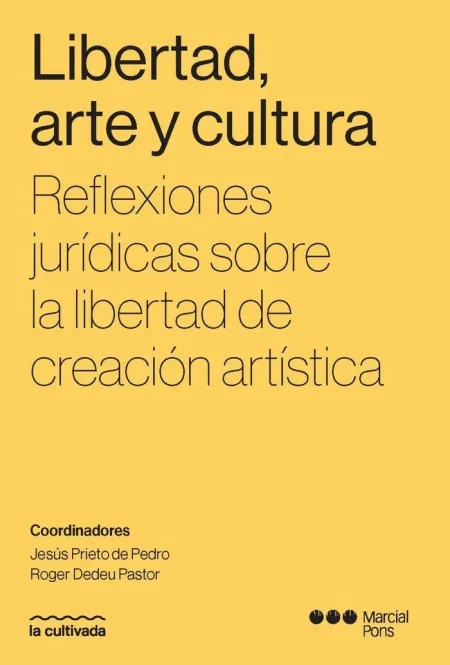 Libertad, Arte y Cultura.