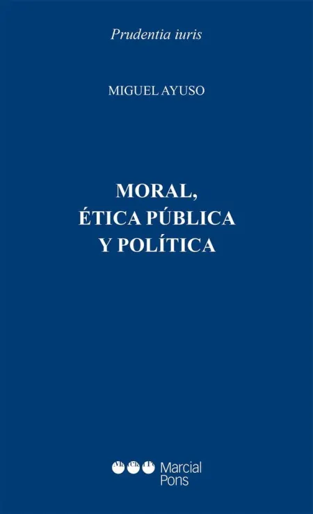 Moral, Ética Pública y Política