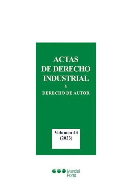 Actas de Derecho Industrial y Derecho de Autor. Vol. 43