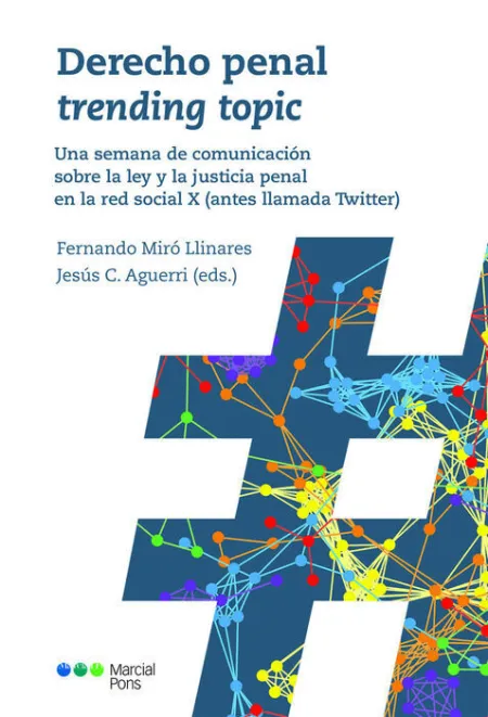 Derecho Penal Trending Topic.