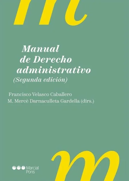 Manual de Derecho Administrativo 2ª Ed.