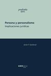 PERSONA Y PERSONALISMO