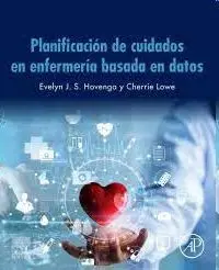 Planificación de Cuidados en Enfermería Basada en Datos