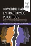 COMORBILIDAD EN TRASTORNOS PSICÓTICOS.