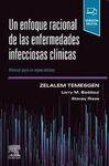 UN ENFOQUE RACIONAL DE LAS ENFERMEDADES INFECCIOSAS CLINICA
