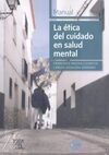 LA ÉTICA DEL CUIDADO EN SALUD MENTAL