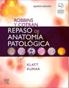 ROBBINS Y COTRAN:REPASO DE ANATOMIA PATOLOGICA