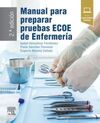 MANUAL PARA PREPARAR PRUEBAS ECOE DE ENFERMERIA (2 ºEDI. )