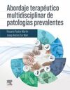 ABORDAJE TERAPEUTICO MULTIDISCIPLINAR DE PATOLOGIAS PREVALENTES