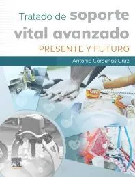 1 Tratado de Soporte Vital Avanzado Presente y Futuro