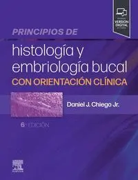 Principios de Histología y Embriología Bucal con Orientación Clínica
