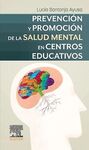 PREVENCIÓN Y PROMOCIÓN DE LA SALUD MENTAL EN CENTROS EDUCATIVOS