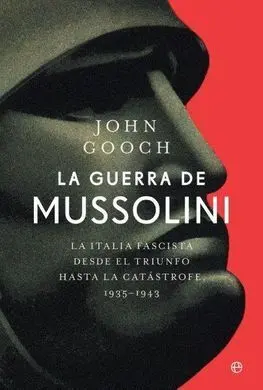 La Guerra de Mussolini