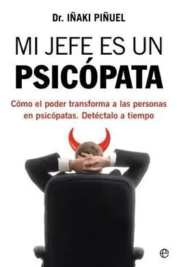 Mi Jefe Es un Psicópata