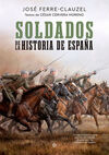 SOLDADOS DE LA HISTORIA DE ESPAÑA