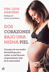 DOS CORAZONES BAJO UNA MISMA PIEL