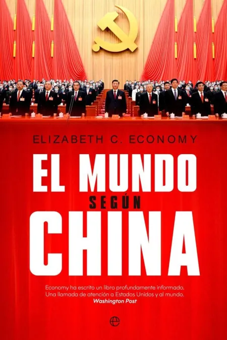 El Mundo Según China