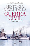 HISTORIA NAVAL GUERRA CIVIL 1936-1939