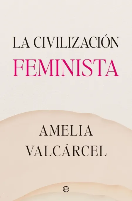 La Civilizacion Feminista