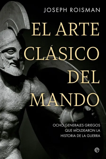 El Arte Clasico del Mando