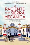 EL PACIENTE DE LA SIERRA MECÁNICA