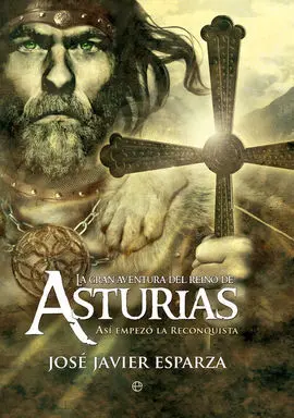 La Gran Aventura del Reino de Asturias
