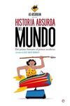 HISTORIA ABSURDA DEL MUNDO