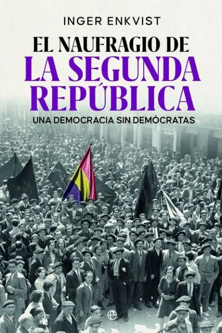 El Naufragio de la Segunda República