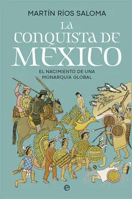 La Conquista de Mèxico