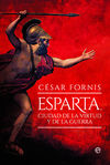 ESPARTA CIUDAD DE LA VIRTUD Y DE LA GUER