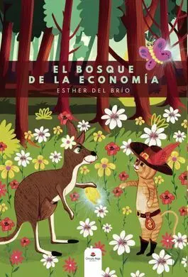 El Bosque de la Economía