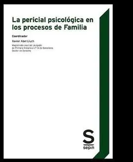 La Pericial Psicológica en los Procesos de Familia