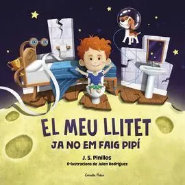 El Meu Llitet 2. Ja no Em Faig Pipi