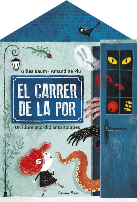 El Carrer de la por