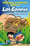 LOS COMPAS 8  LOS COMPAS I L'AVENTURA EN MINIATURA