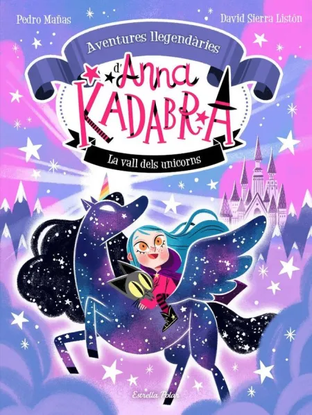 Anna Kadabra Aventures Llegendaries 1