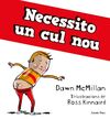 NECESSITO UN CUL NOU!