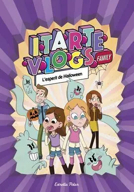 Itarte Vlogs Family 4 L'esperit de Halloween