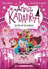 ANNA KADABRA 11. LA FIRA DE LES OMBRES